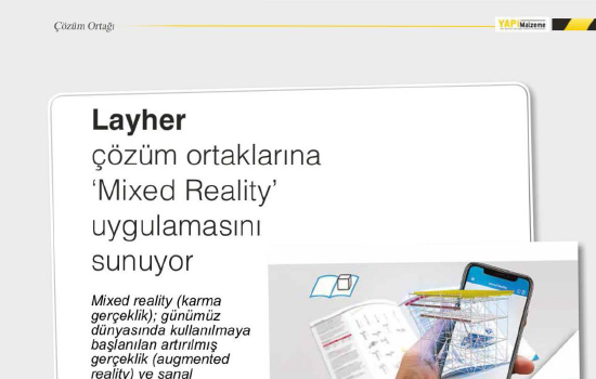 Layher çözüm ortaklarına 'Mixed Reality' uygulamasını sunuyor