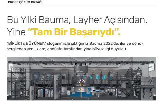 Bu Yılki Bauma, Layher Açısından, Yine “Tam Bir Başarıydı”.